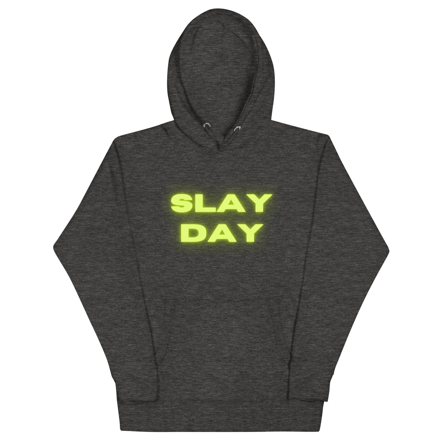 Slay Day Unisex Hoodie