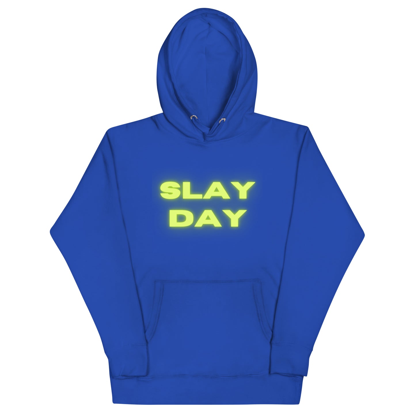 Slay Day Unisex Hoodie